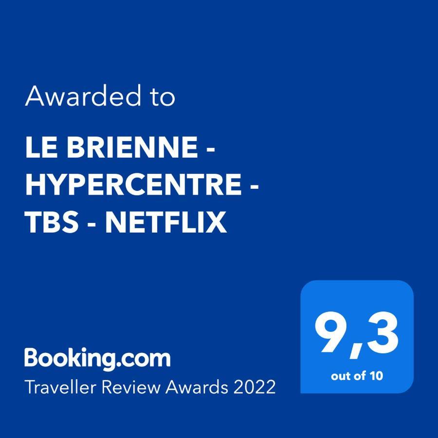 Le Brienne - Hypercentre - Tbs - Netflix Διαμέρισμα Τουλούζη Εξωτερικό φωτογραφία